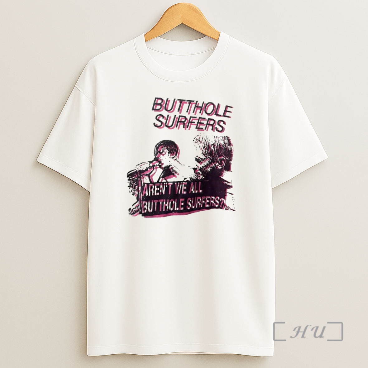 Officials Butthole Surfers Arent We All Butthole Surfers Shirt Sweatshirt Tee