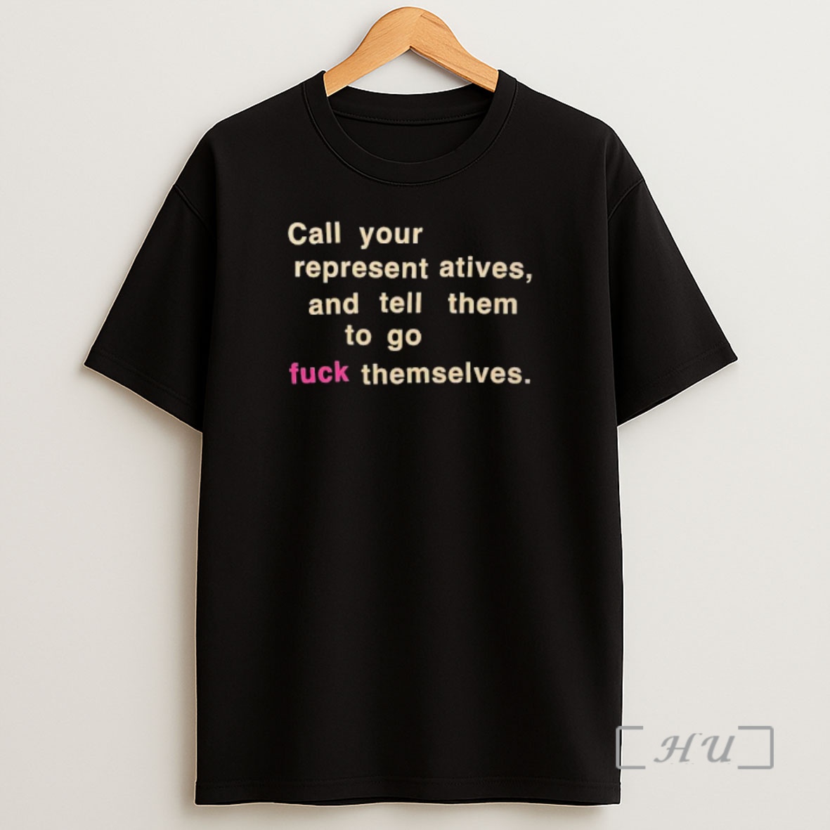 Officials Call Your Representatives And Tell Them To Go Fuck Themselves Text Shirt Sweatshirt Tee
