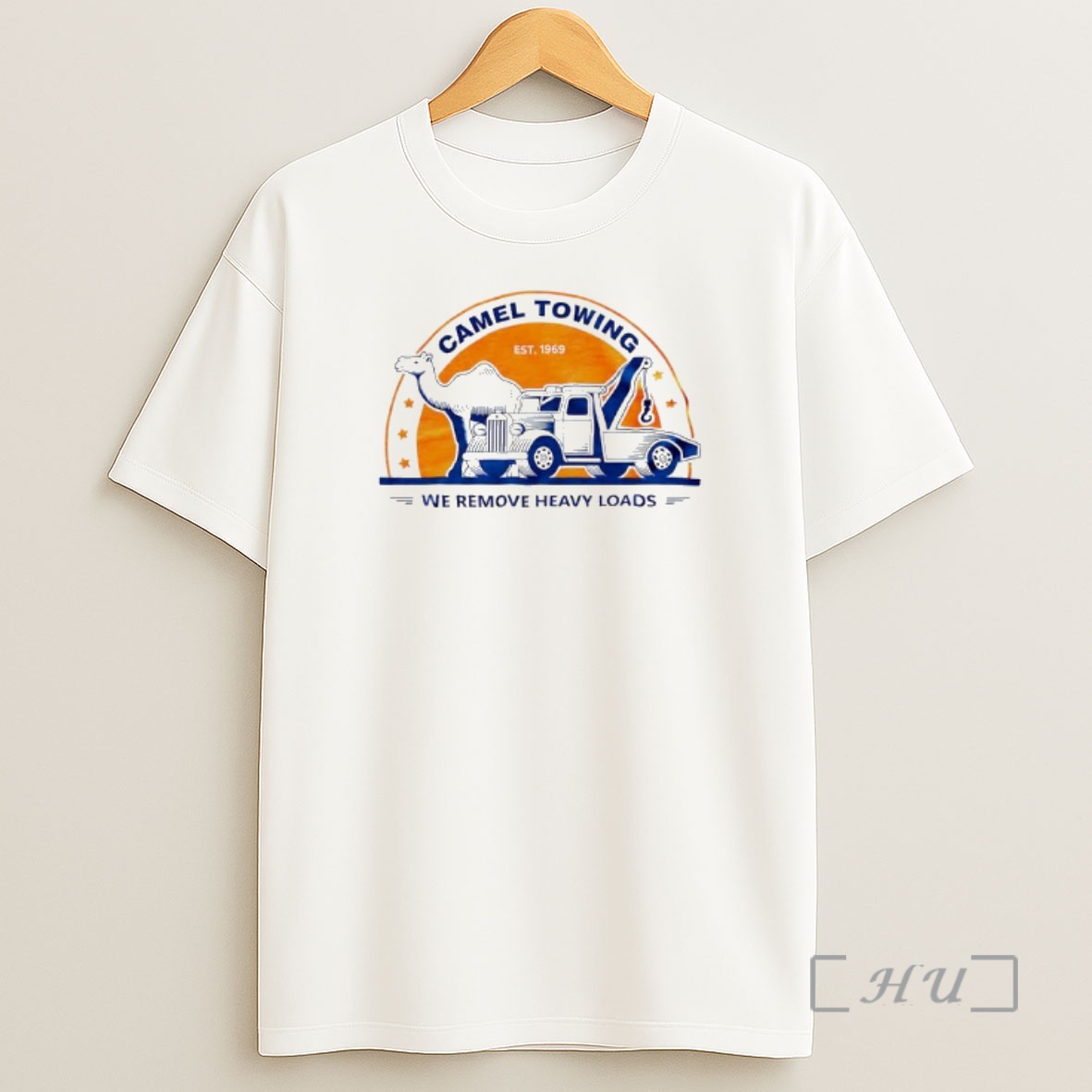 Officials Camel Towing Est 1969 We Remove Heavy Loads Shirt Sweatshirt Tee