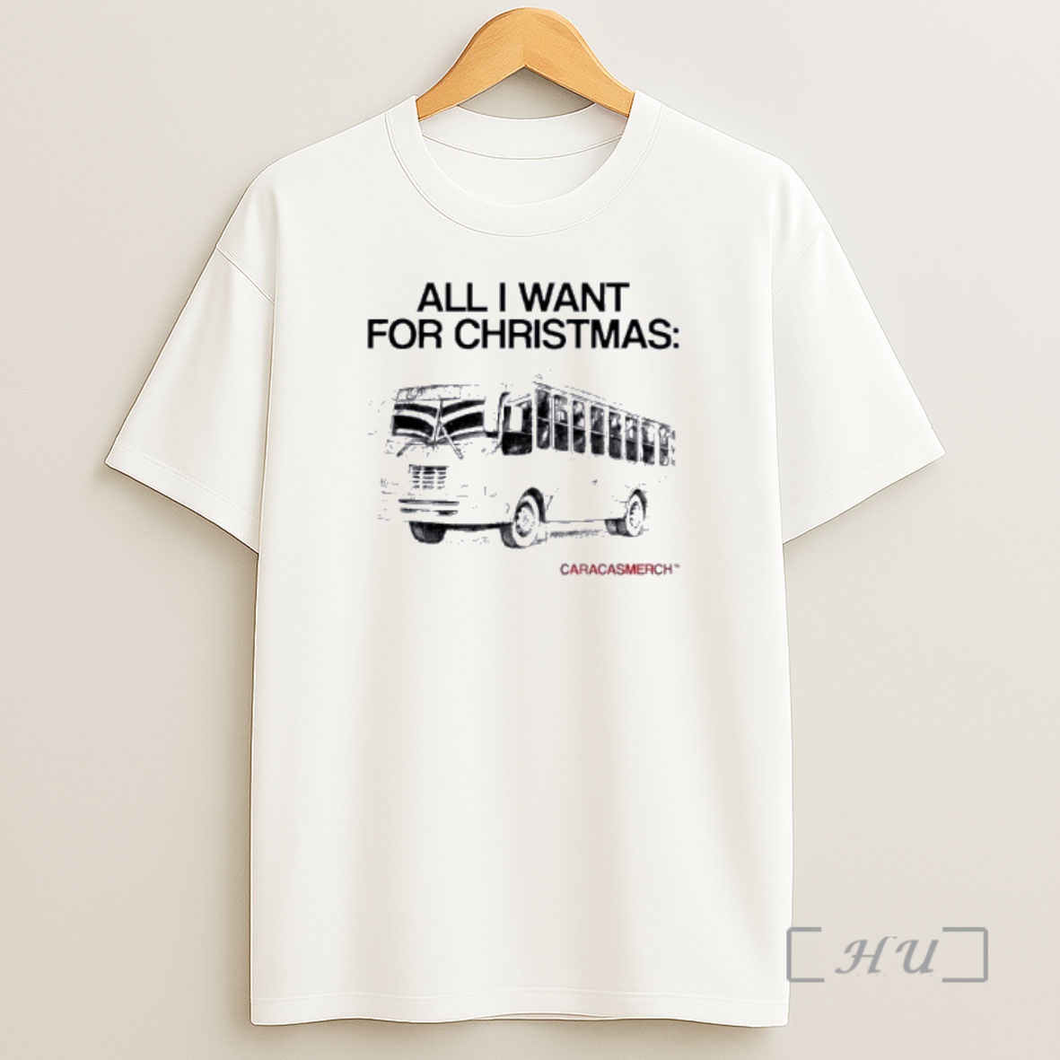 Officials Caracas All I Want For Christmas La Lacra Bus Premium Shirt Sweatshirt Tee