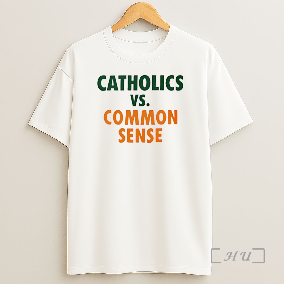 Officials Catholics Vs Common Sense Christmas Premium Shirt Sweatshirt Tee