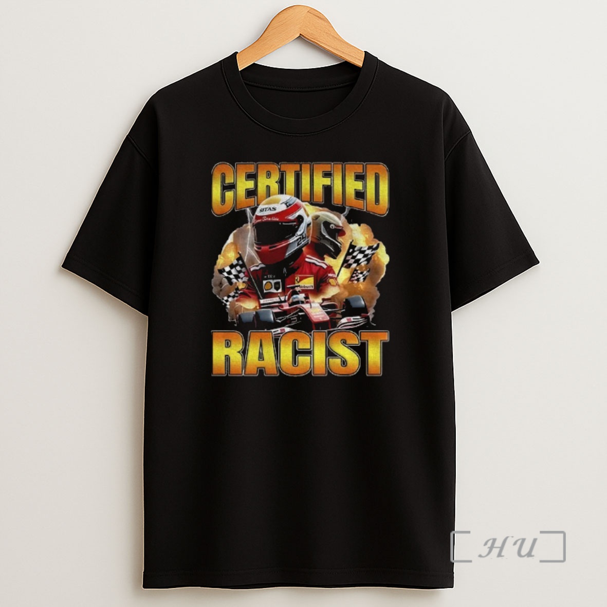 Officials Certified Racist Racing Meme Shirt Sweatshirt Tee