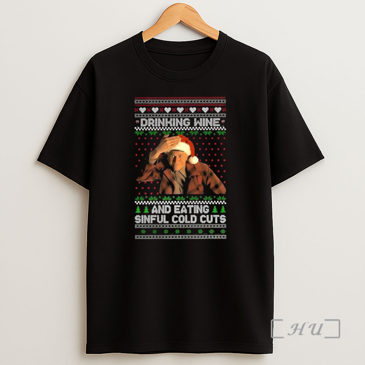 Officials Charlie Hunnam Ed Gein Drinking Wine Sinful Cold Cuts Ugly Christmas Premium Shirt Sweatshirt Tee