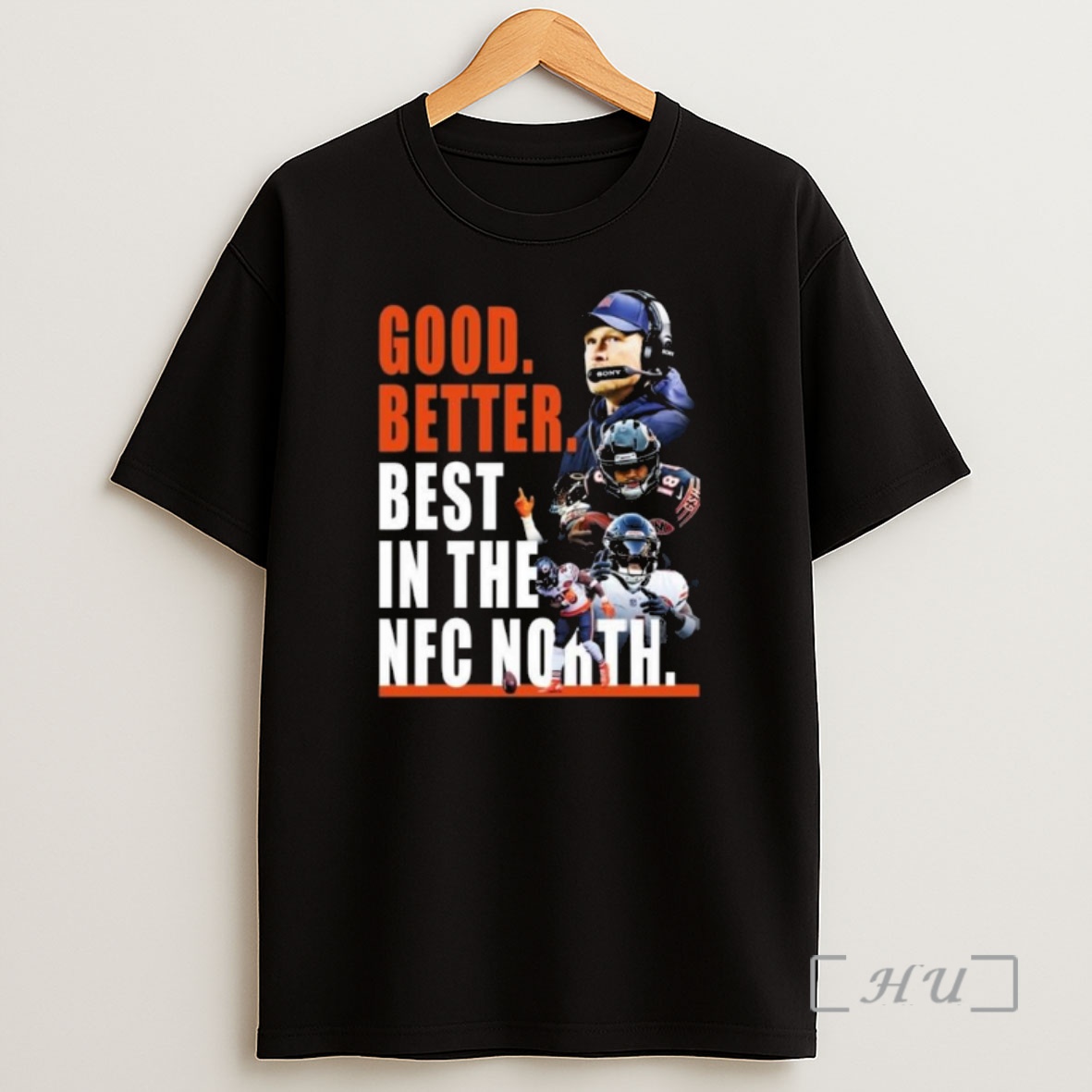 Officials Chicago Bears Good Better Best In The Nfc North 2025 Shirt Sweatshirt Tee
