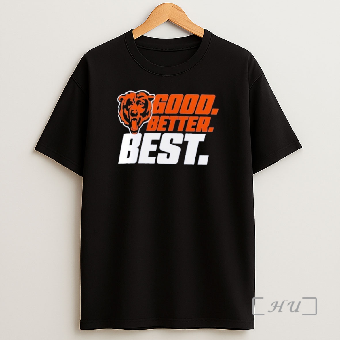 Officials Chicago Bears Good Better Best Shirt Sweatshirt Tee
