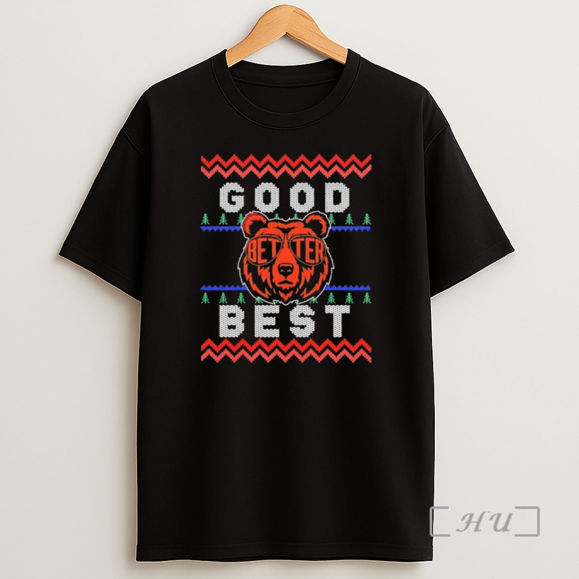 Officials Chicago Good Better Best Ugly Christmas Premium Shirt Sweatshirt Tee