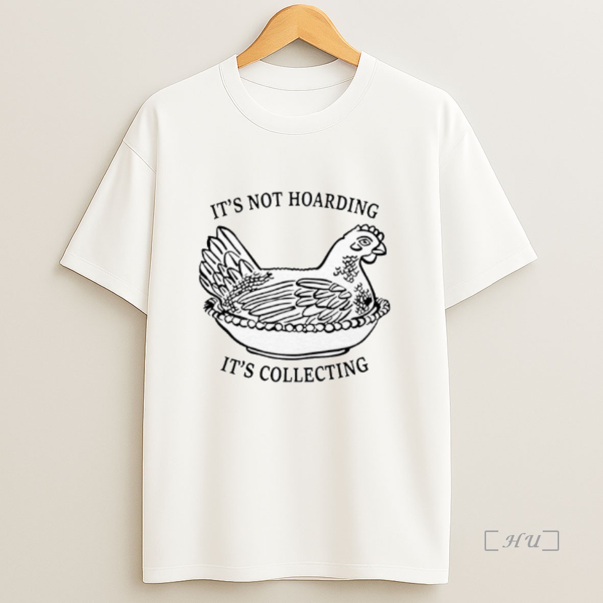Officials Chicken Its Not Hoarding Its Collecting Premium Shirt Sweatshirt Tee