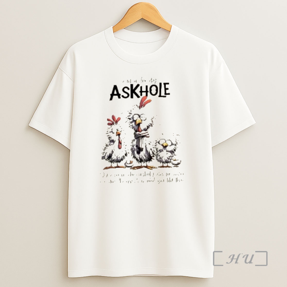 Officials Chickens Word Of The Day Askhole Premium Shirt Sweatshirt Tee