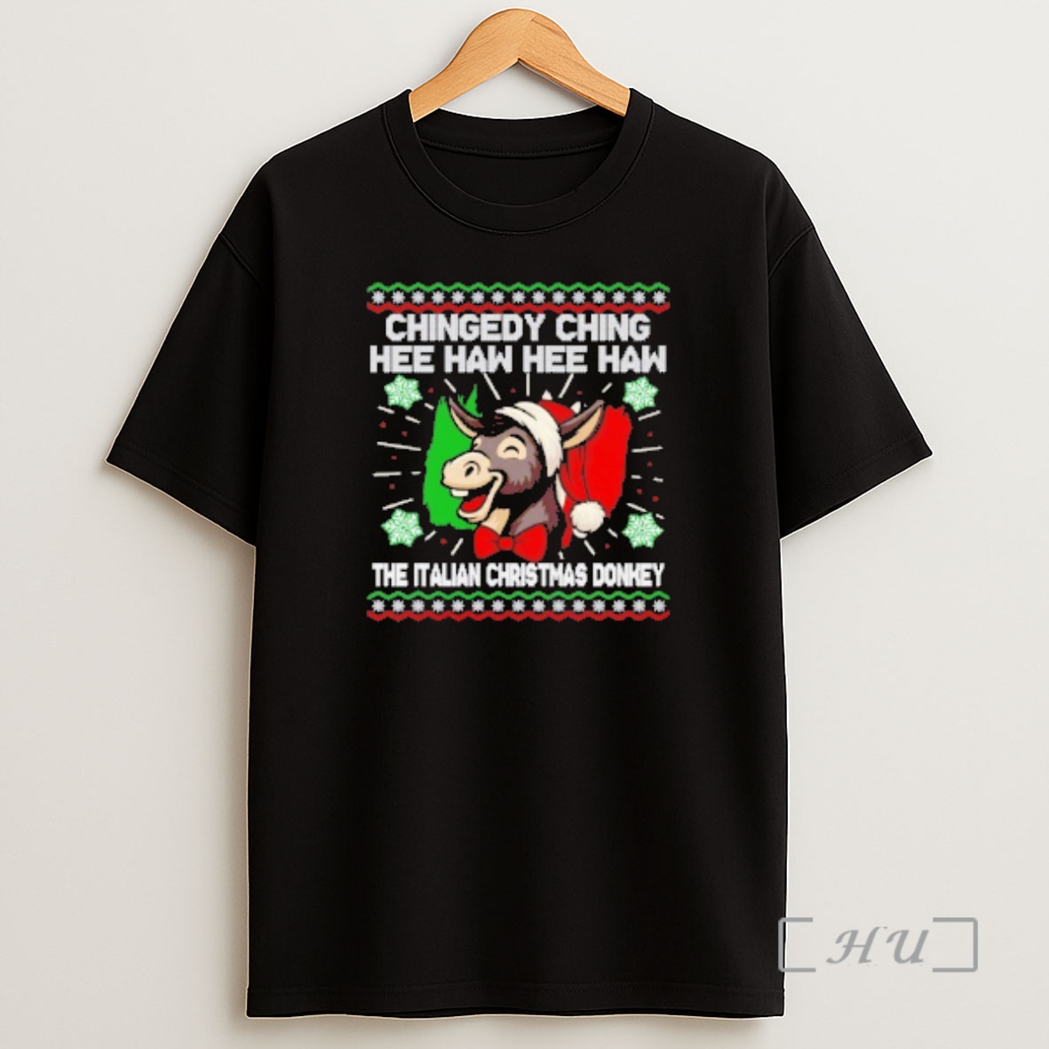 Officials Chingedy Ching Hee Haw Hee Haw The Italian Christmas Donkey Ugly Christmas Sweat Shirt Sweatshirt Tee