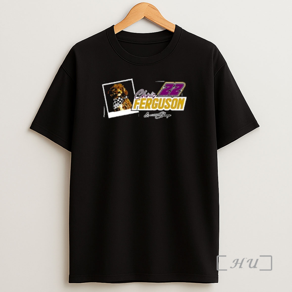 Officials Chris And Champ Ferguson Ya Gotta Get A Little Mud On Your Paws Car Racing Dog Signature Double Sided Graphic Shirt Sweatshirt Tee