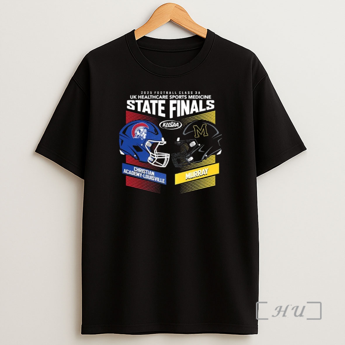 Officials Christian Academy Louisville Vs Murray 2025 Khsaa Football State Championships Premium Shirt Sweatshirt Tee