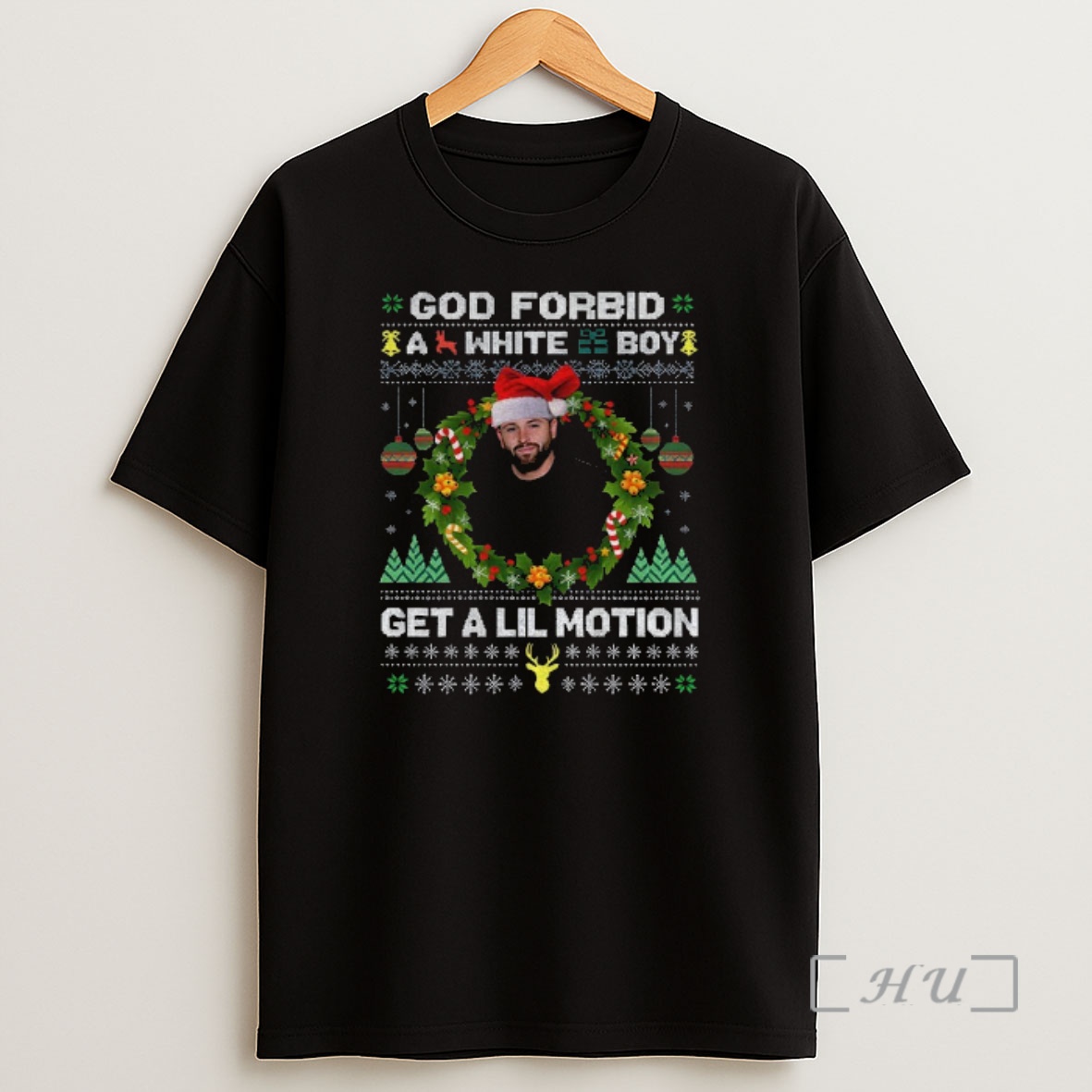 Officials Christmas Nfl Player Baker Mayfield God Forbid A White Boy Get A Lil Motion Premium Shirt Sweatshirt Tee