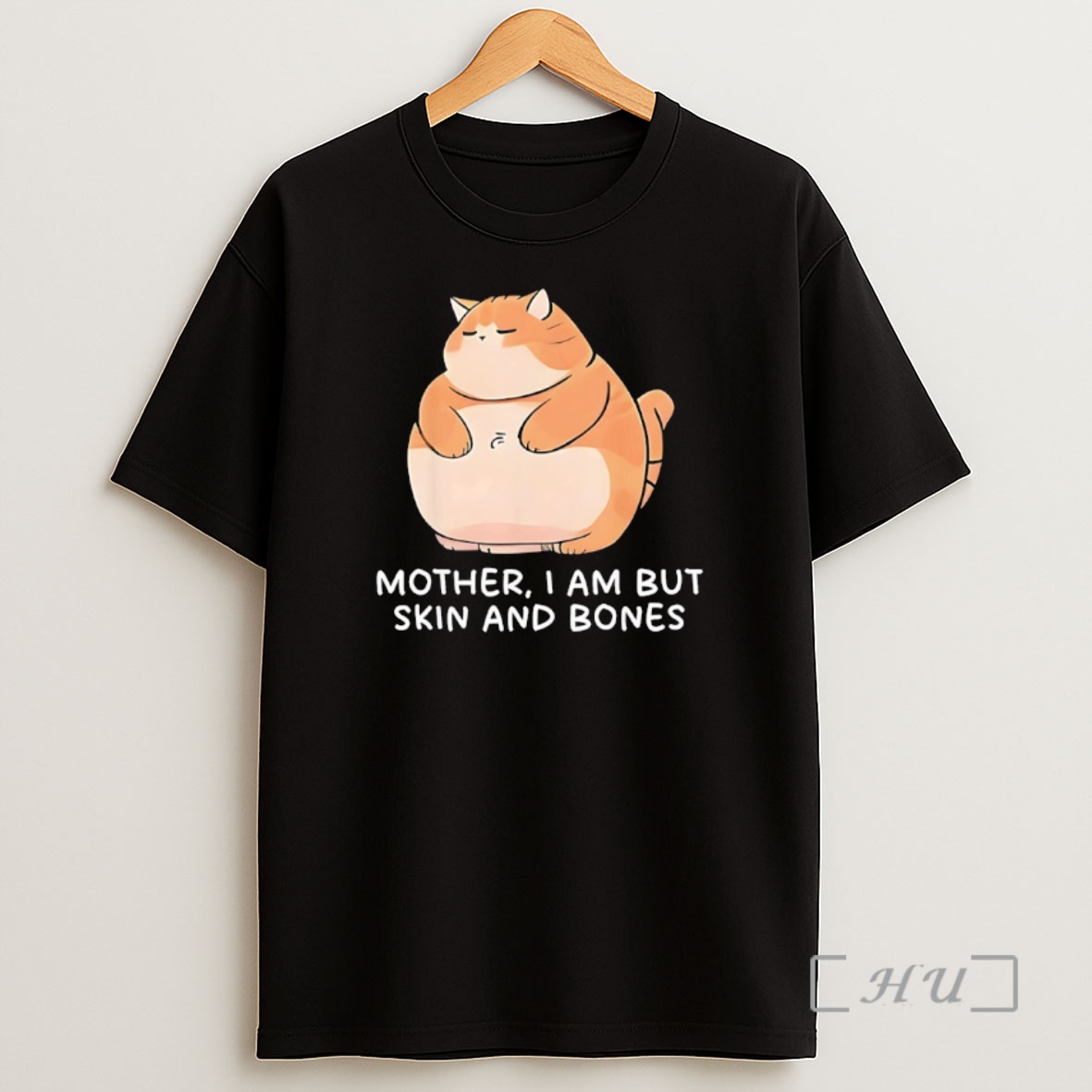 Officials Chubby Orange Cat Mother I Am But Skin And Bones Shirt Sweatshirt Tee