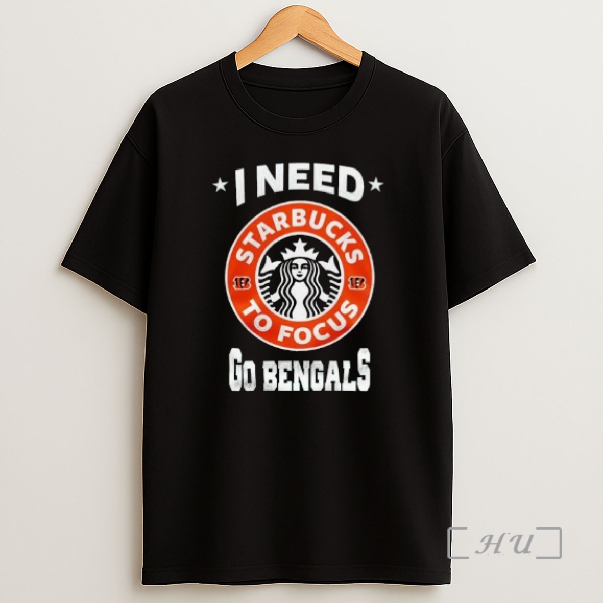 Officials Cincinnati Bengals I Needs Starbucks To Focus 2025 Nfl Touchdown Circle Black Premium Shirt Sweatshirt Tee