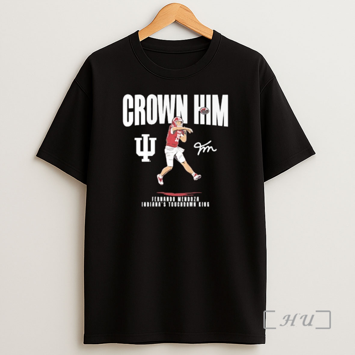Officials Crown Him Fernando Mendoza Indianas Touchdown King Signature Shirt Sweatshirt Tee