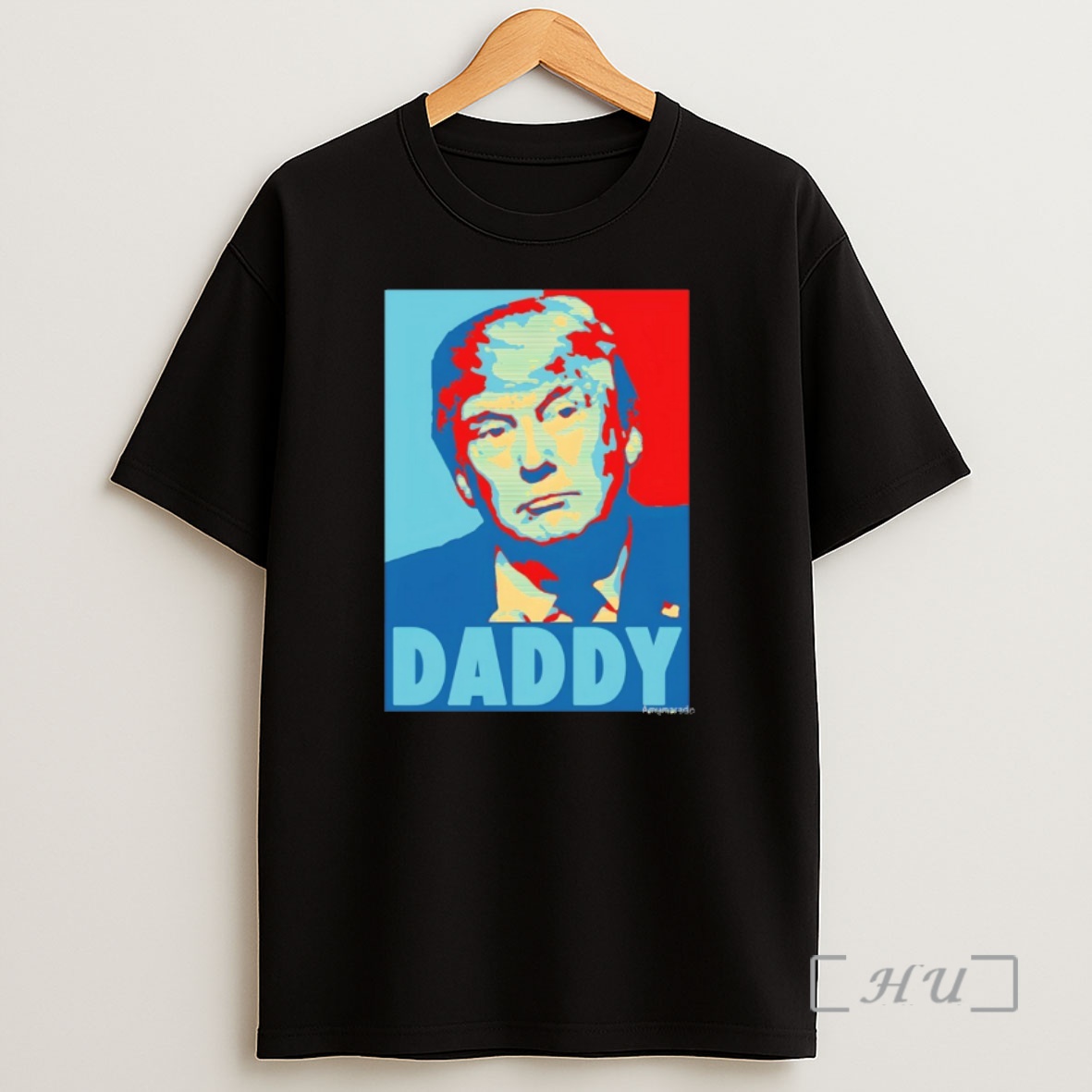 Officials Daddy Donald Trump Hope Style Vintage Premium Shirt Sweatshirt Tee
