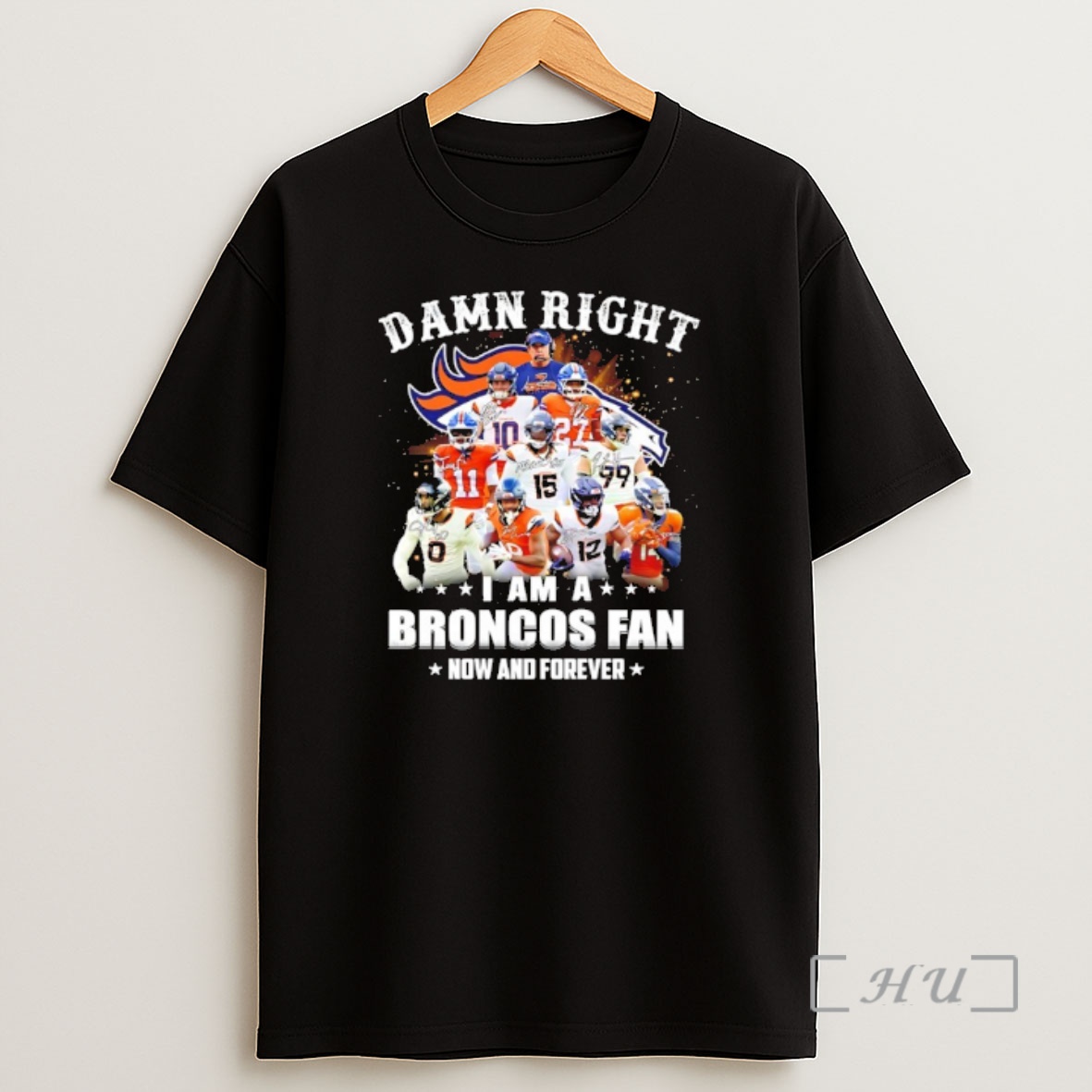 Officials Damn Right I Am A Broncos Fan Now And Forever Player Collage Christmas Tree Signatures Premium Shirt Sweatshirt Tee