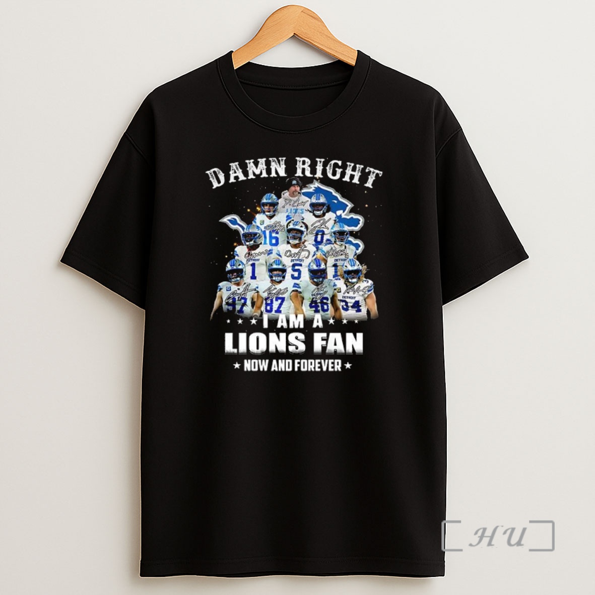Officials Damn Right I Am A Detroit Lions Fan Now And Forever Signature Premium Shirt Sweatshirt Tee