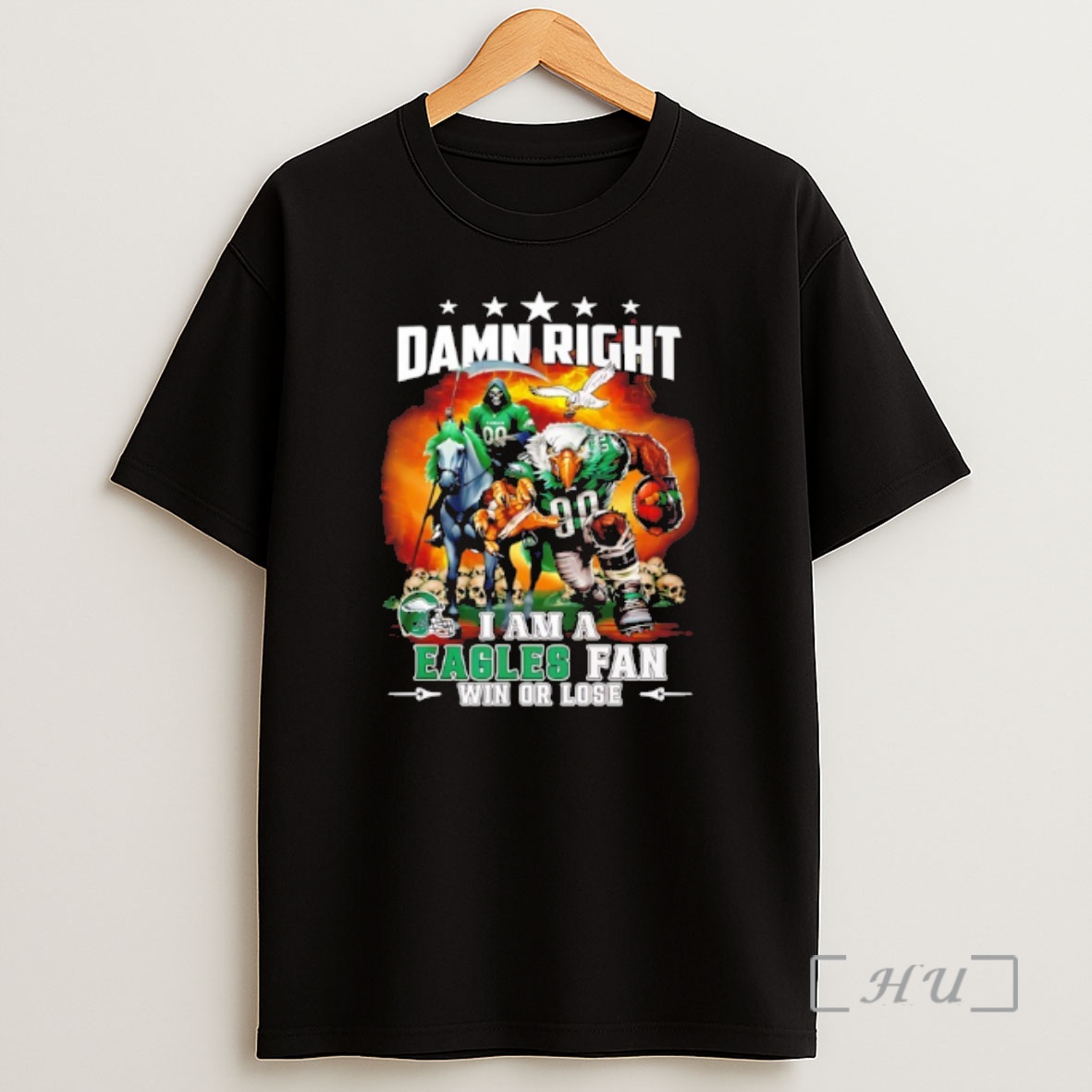 Officials Damn Right I Am A Eagles Fan Win Or Lose Mascot Shirt Sweatshirt Tee