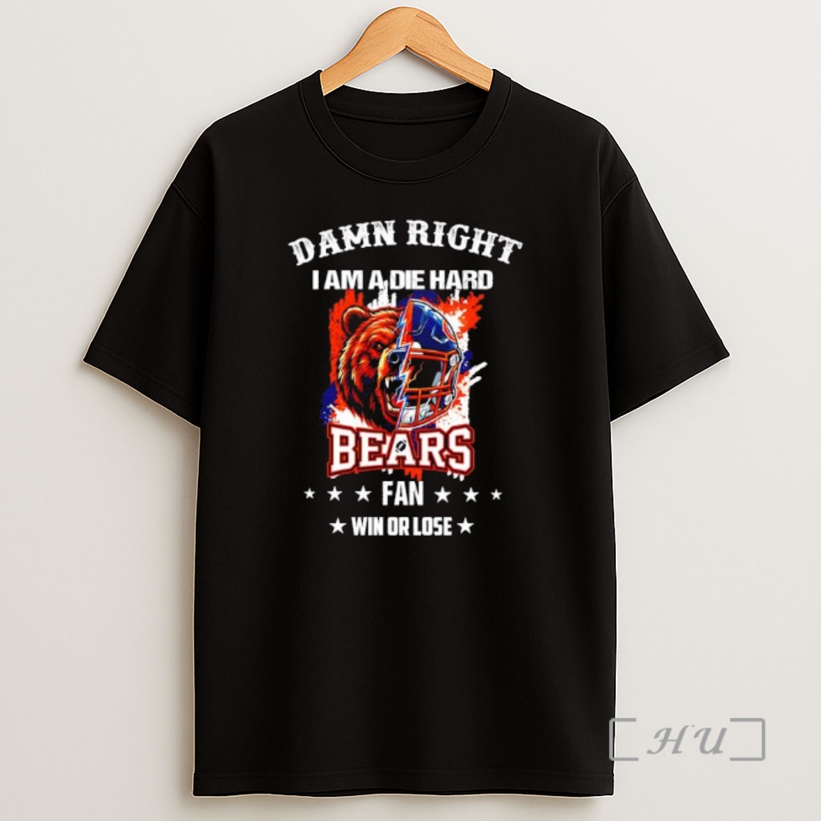 Officials Damn Right I Am A Die Hard Chicago Bears Fan Bear Mascot And Helmet Shirt Sweatshirt Tee