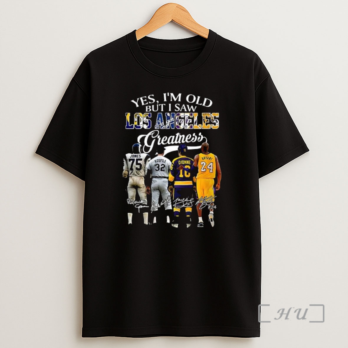 Officials Deacon Jones Sandy Koufax Marcel Dionne And Kobe Bryant Yes Im Old But I Saw Los Angles Greatness Premium Shirt Sweatshirt Tee