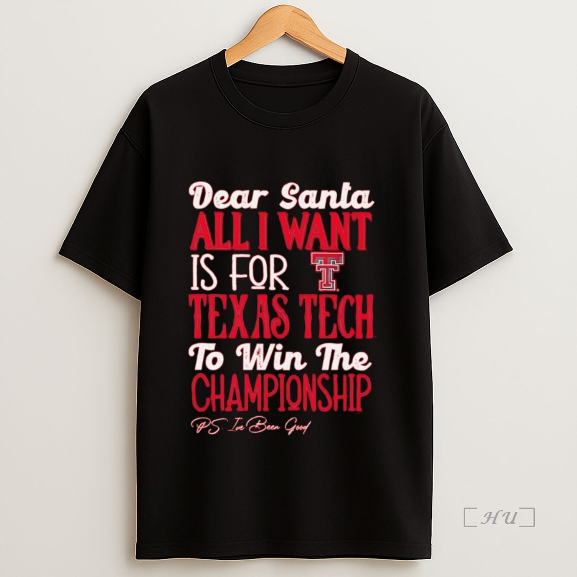Officials Dead Santa All I Want Is For The Texas Tech Red Raiders To Win The Championship Premium Shirt Sweatshirt Tee