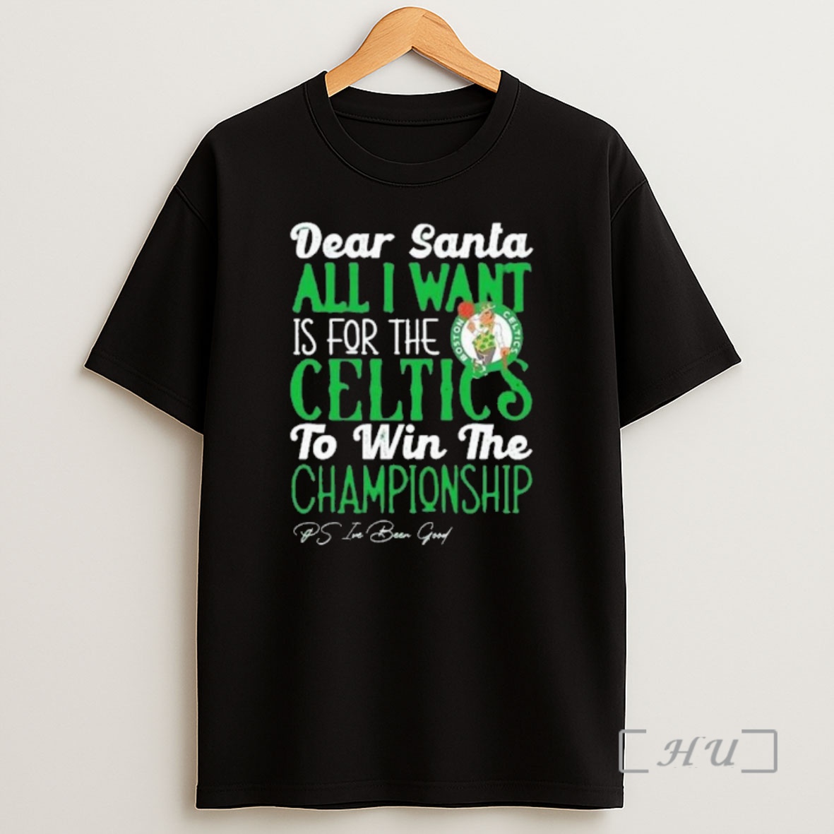 Officials Dear Santa All I Want Is For The Boston Celtics Nba To Win The Championship 2025 Shirt Sweatshirt Tee