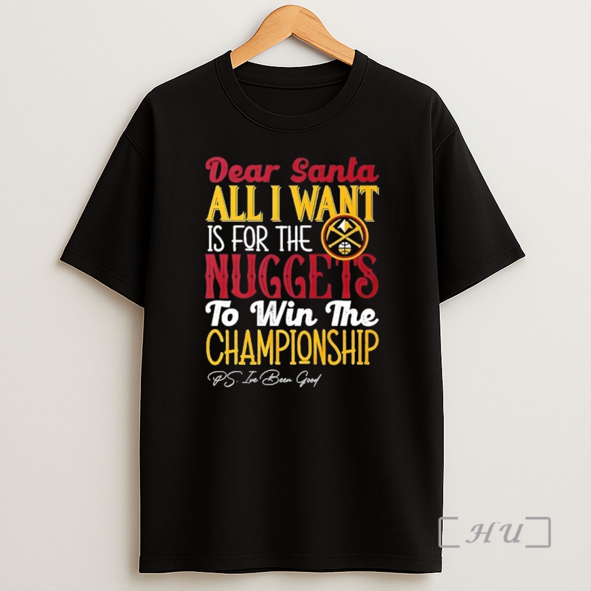 Officials Dear Santa All I Want Is For The Denver Nuggets To Win The Championship Shirt Sweatshirt Tee
