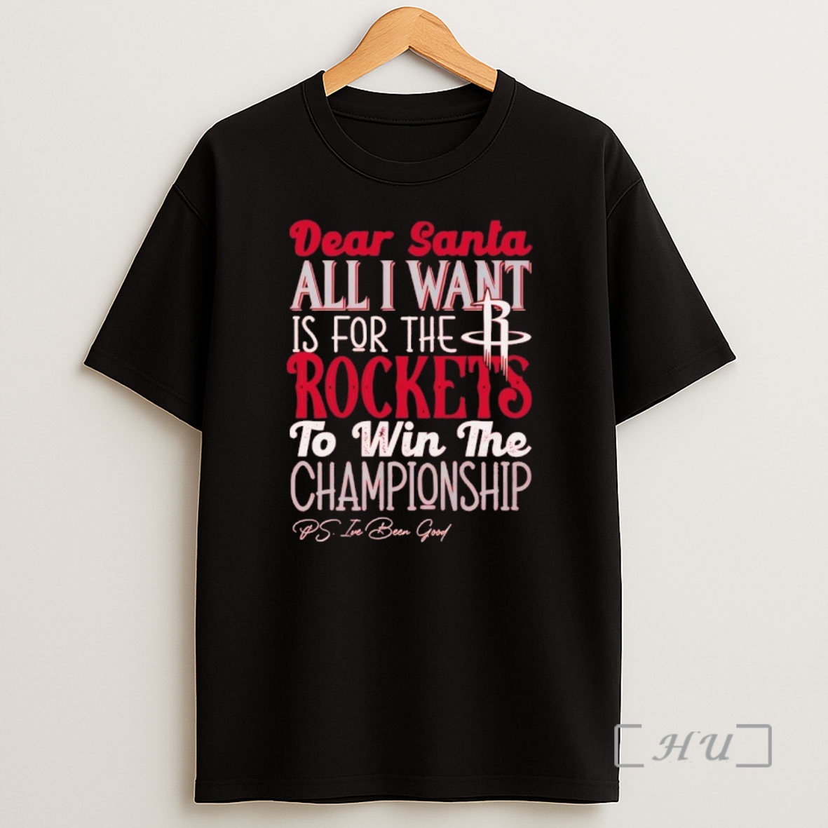 Officials Dear Santa All I Want Is For The Houston Rockets To Win The Championship Shirt Sweatshirt Tee