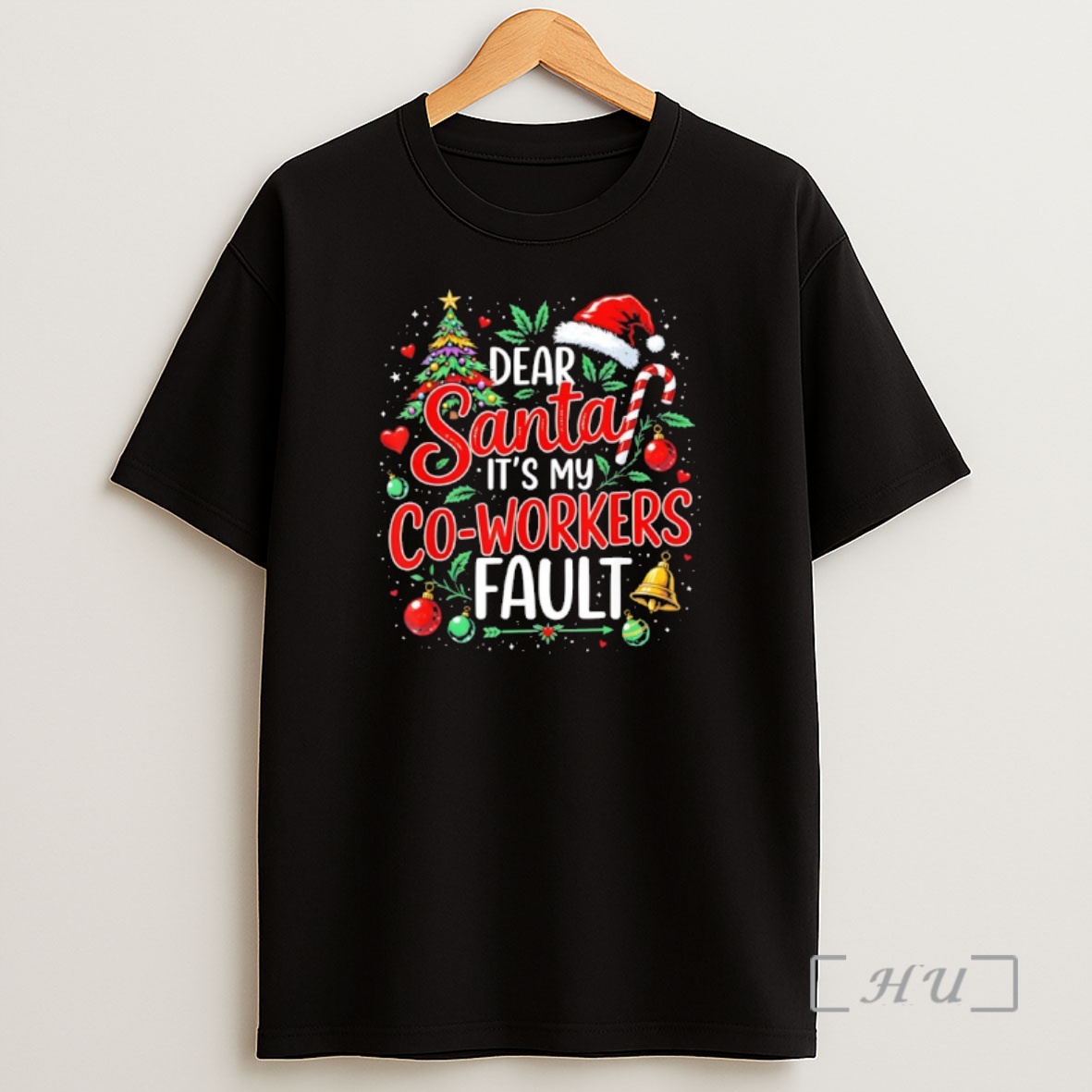 Officials Dear Santa Its My Co Workers Fault Christmas 2025 Shirt Sweatshirt Tee