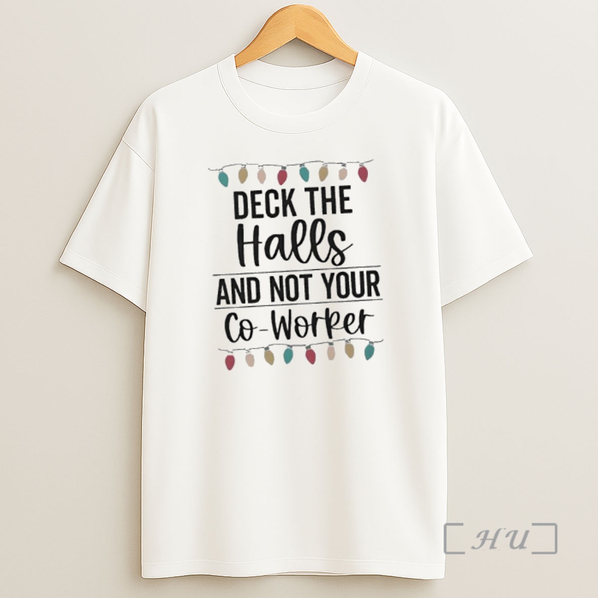 Officials Deck The Halls And Not Your Co Worker Christmas Lights Shirt Sweatshirt Tee