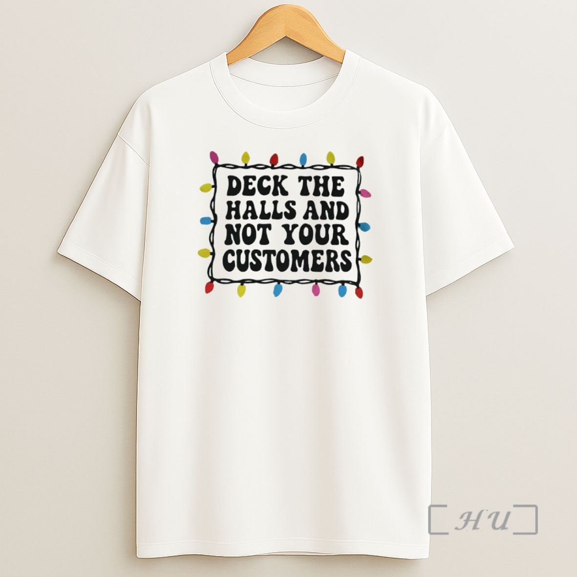 Officials Deck The Halls And Not Your Customers Christmas Lights Circle Shirt Sweatshirt Tee
