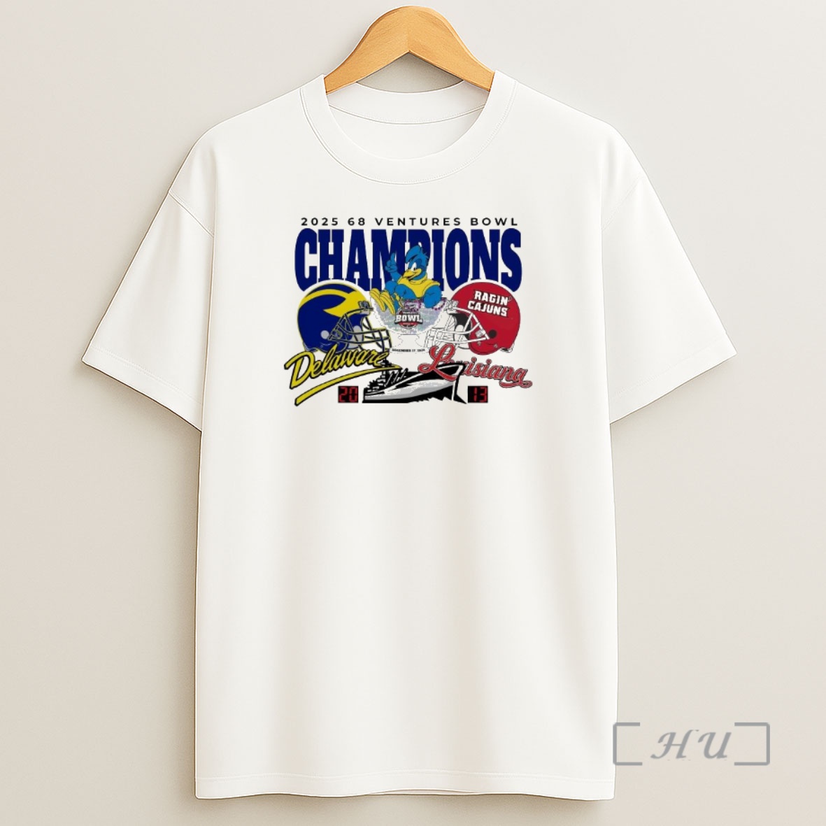 Officials Delaware Fightin Blue Hens Winner 20 13 Louisiana Ragin Cajuns 2025 68 Ventures Bowl Champions Shirt Sweatshirt Tee