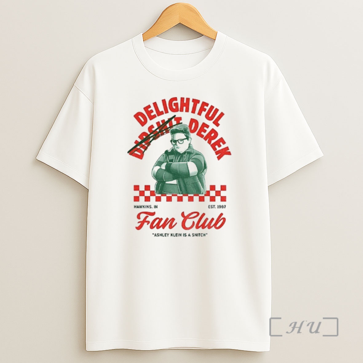 Officials Delightful Dipshit Derek Stranger Things Fan Club Ashley Klein Is A Snitch Est 1987 Shirt Sweatshirt Tee