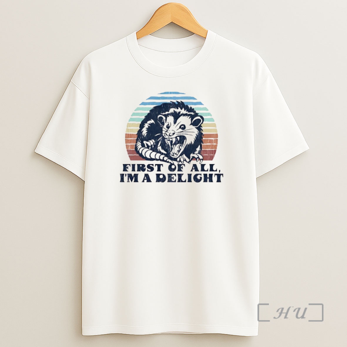 Officials Delightful Unhinged Possum First Of All Im A Delight Shirt Sweatshirt Tee