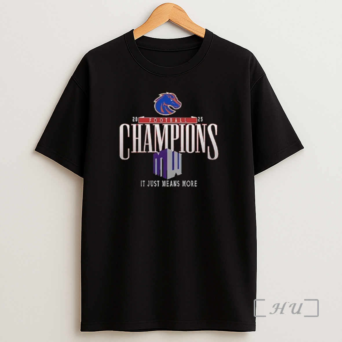 Officials Denver Broncos Mountain West Champions Its Just Means More Double Sided Graphic Shirt Sweatshirt Tee
