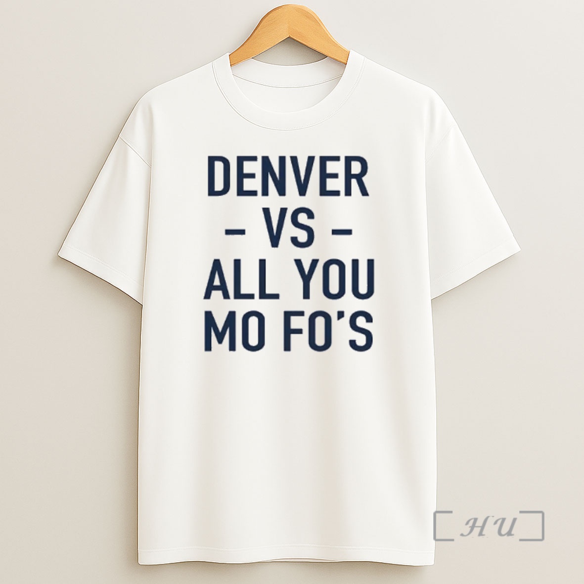 Officials Denver Broncos Vs All You Mo Fos Premium Shirt Sweatshirt Tee