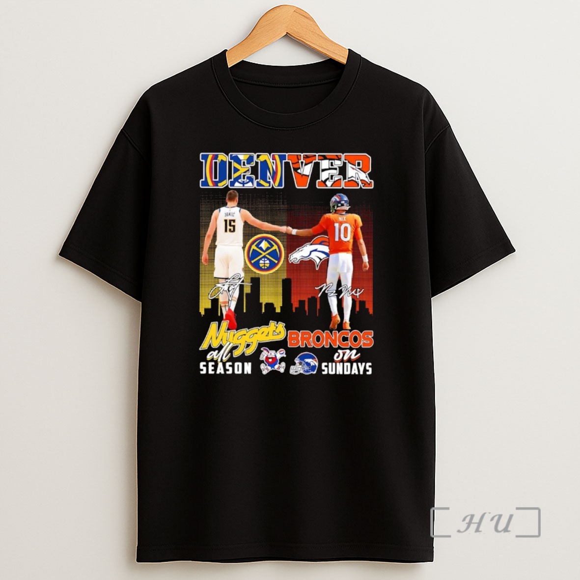 Officials Denver Nuggets All Season Broncos In Sunday Nikola Jokic And Bo Nix Shirt Sweatshirt Tee