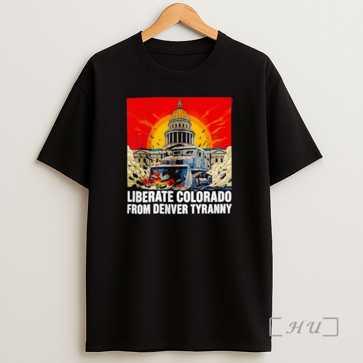 Officials Destroy Liberate Colorado From Denver Tyranny Shirt Sweatshirt Tee