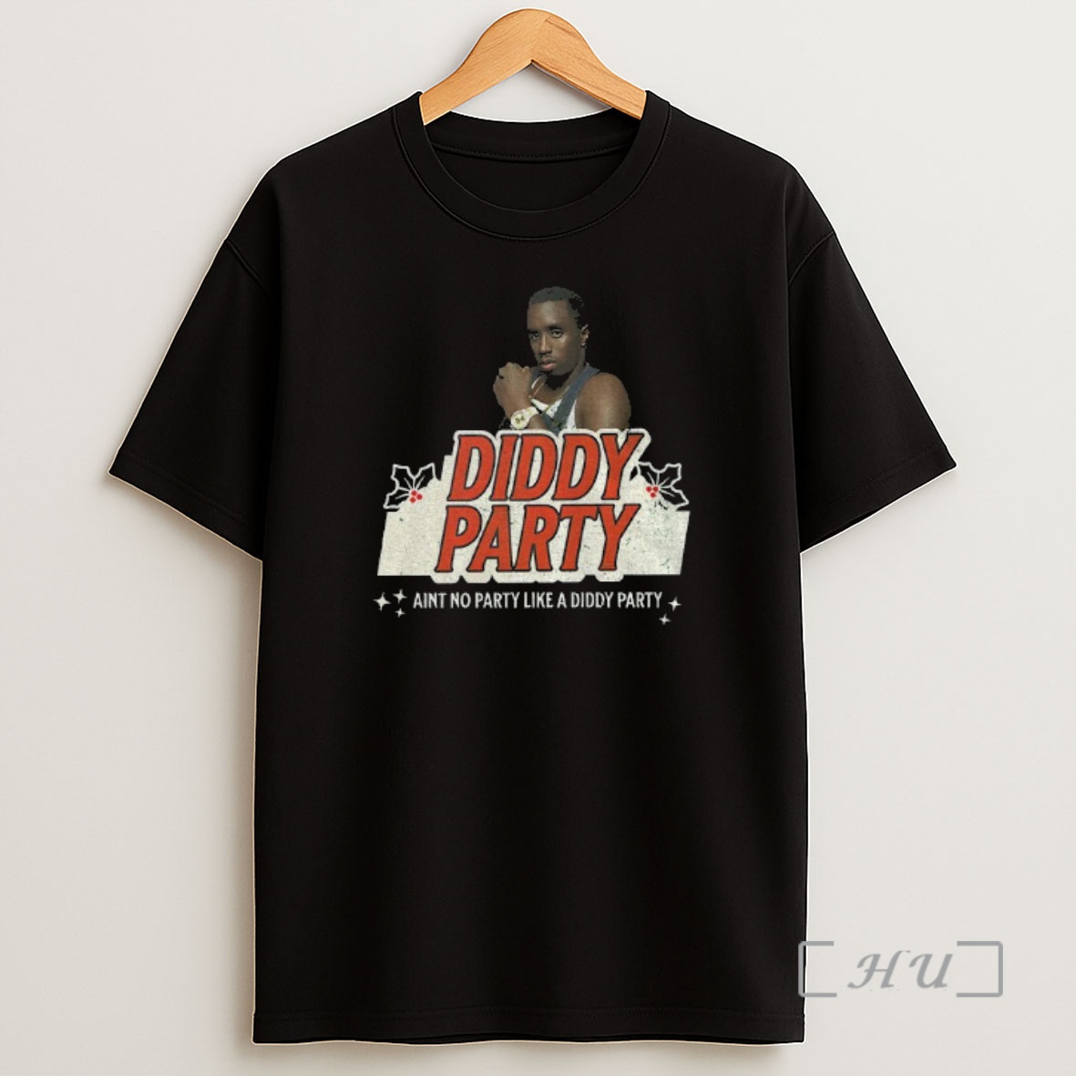 Officials Diddy Party Aint No Party Like A Diddy Party Christmas Shirt Sweatshirt Tee