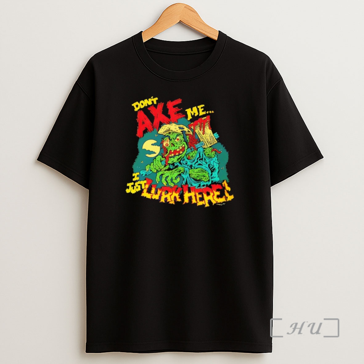 Officials Dont Axe Me U Just Lurk Here Zombie Premium Shirt Sweatshirt Tee