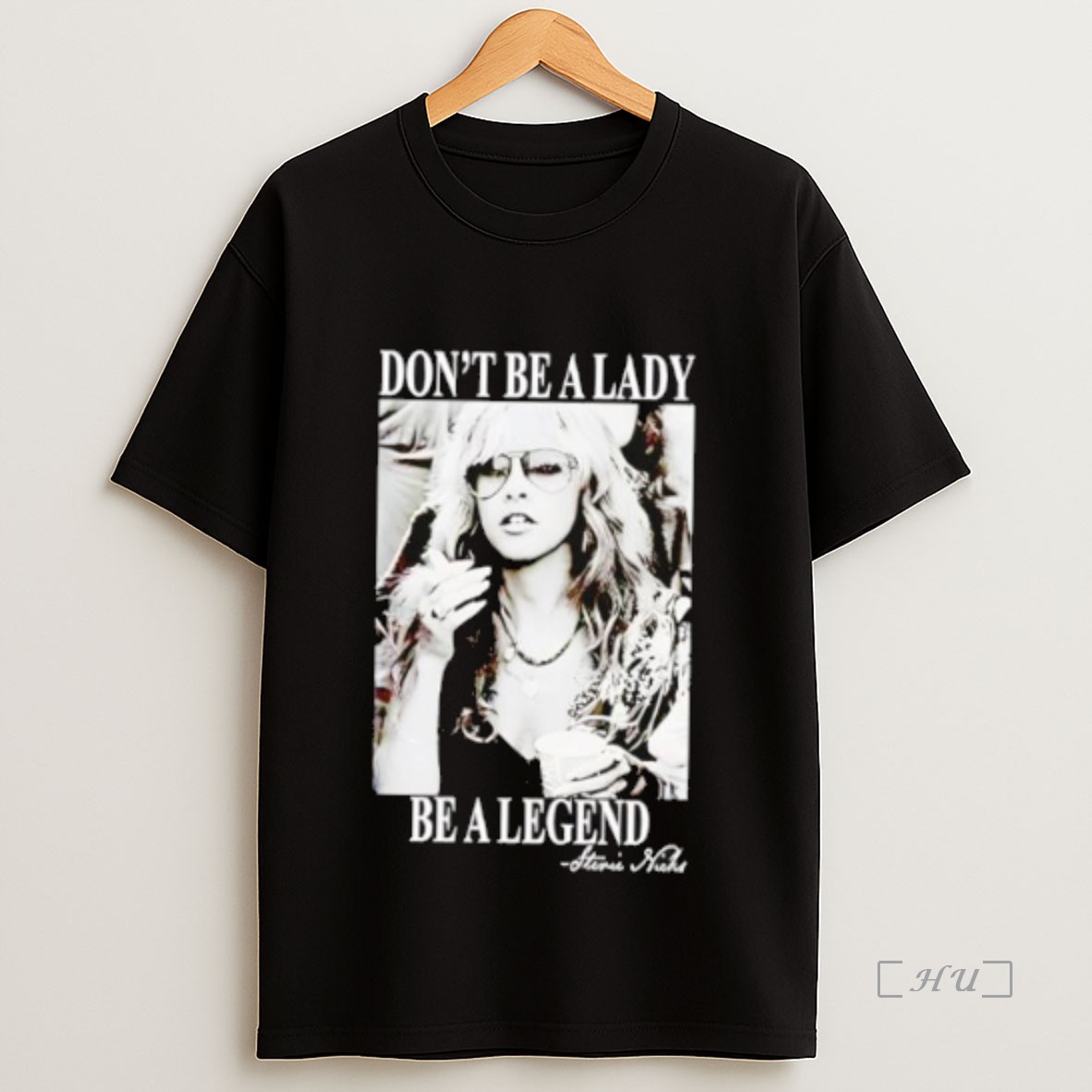 Officials Dont Be A Lady Be A Legend Stevie Nicks Photo Shirt Sweatshirt Tee