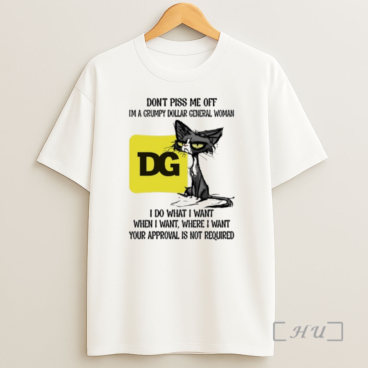 Officials Dont Piss Me Off Im A Grumpy Cat Dollar General Woman Shirt Sweatshirt Tee