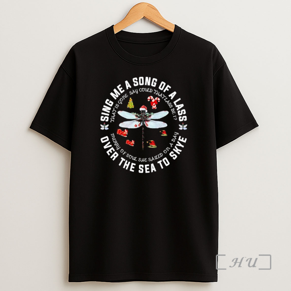 Officials Dragonfly Santa Sing Me A Song Of A Lass Over The Sea To Skye That Is Gone Say Could That Lass Be I Shirt Sweatshirt Tee