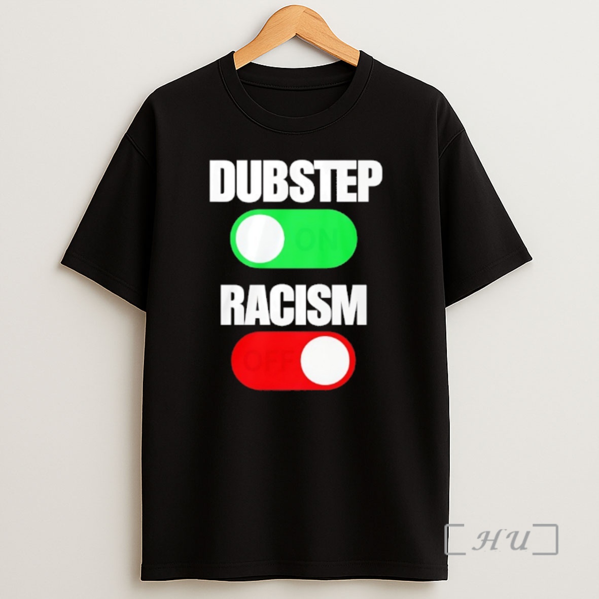 Officials Dubstep On Racism Off Shirt Sweatshirt Tee