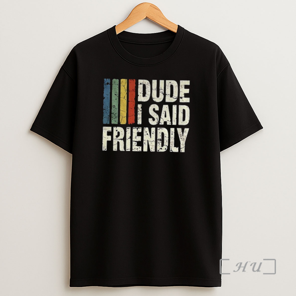 Officials Dude I Said Friendly Vintage Arc Raiders Gaming Meme Shirt Sweatshirt Tee