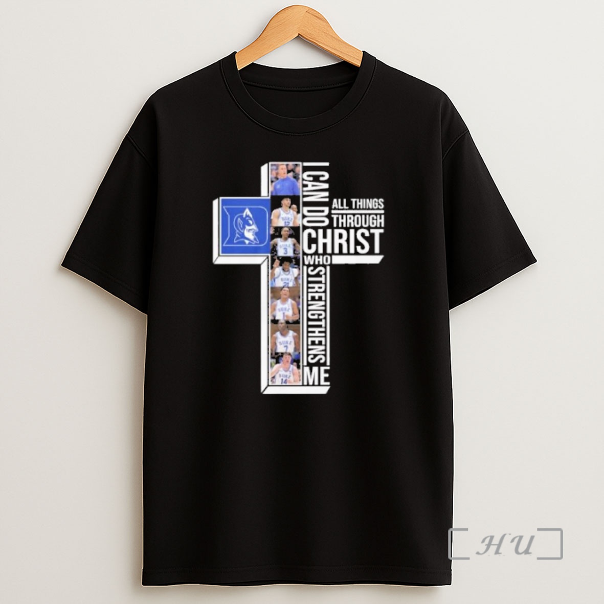 Officials Duke Mens Basketball I Can Do All Things Through Christ Who Strengthens Me Shirt Sweatshirt Tee