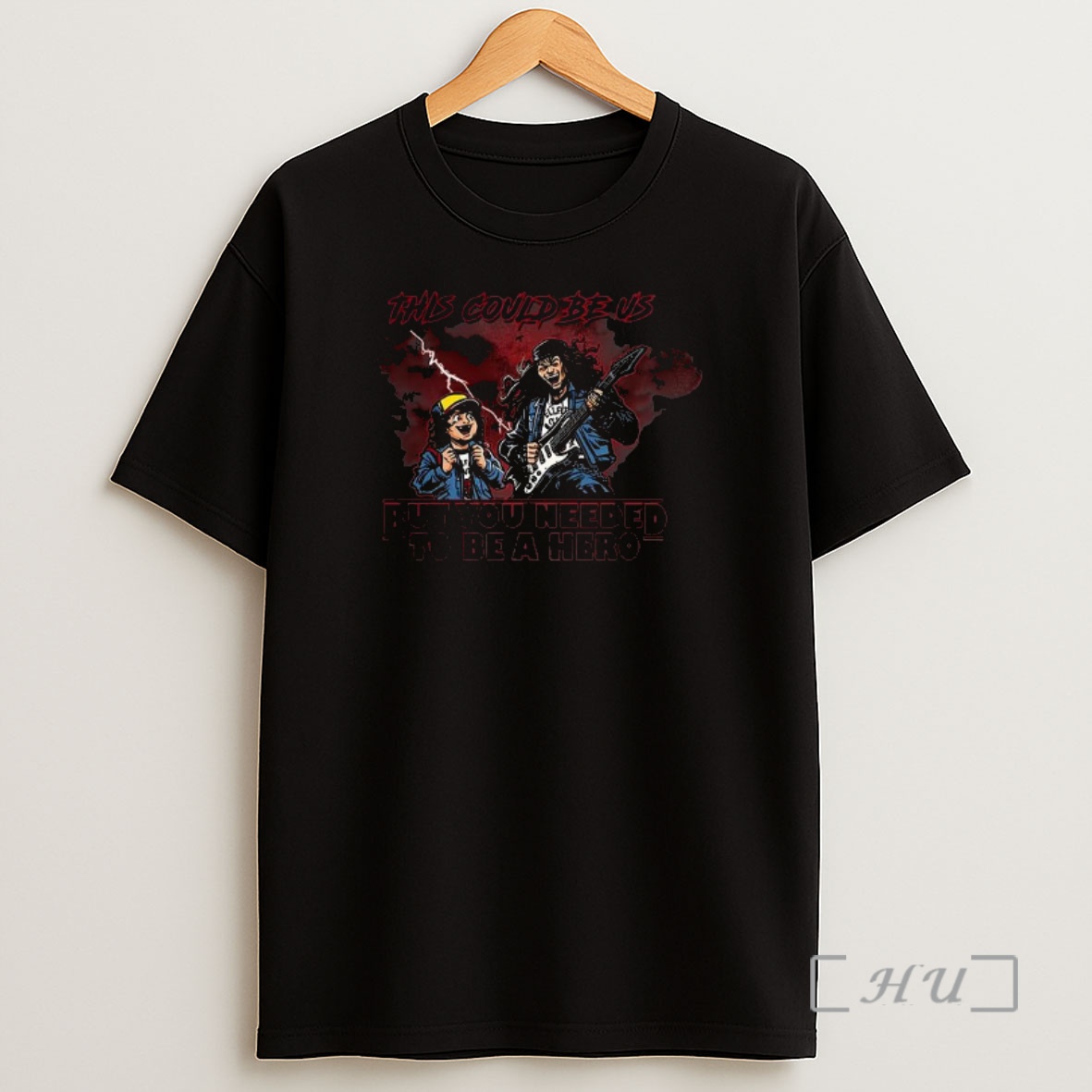 Officials Eddie Munson And Dustin Henderson Stranger Things This Could Be Us But You Needed To Be A Hero Shirt Sweatshirt Tee