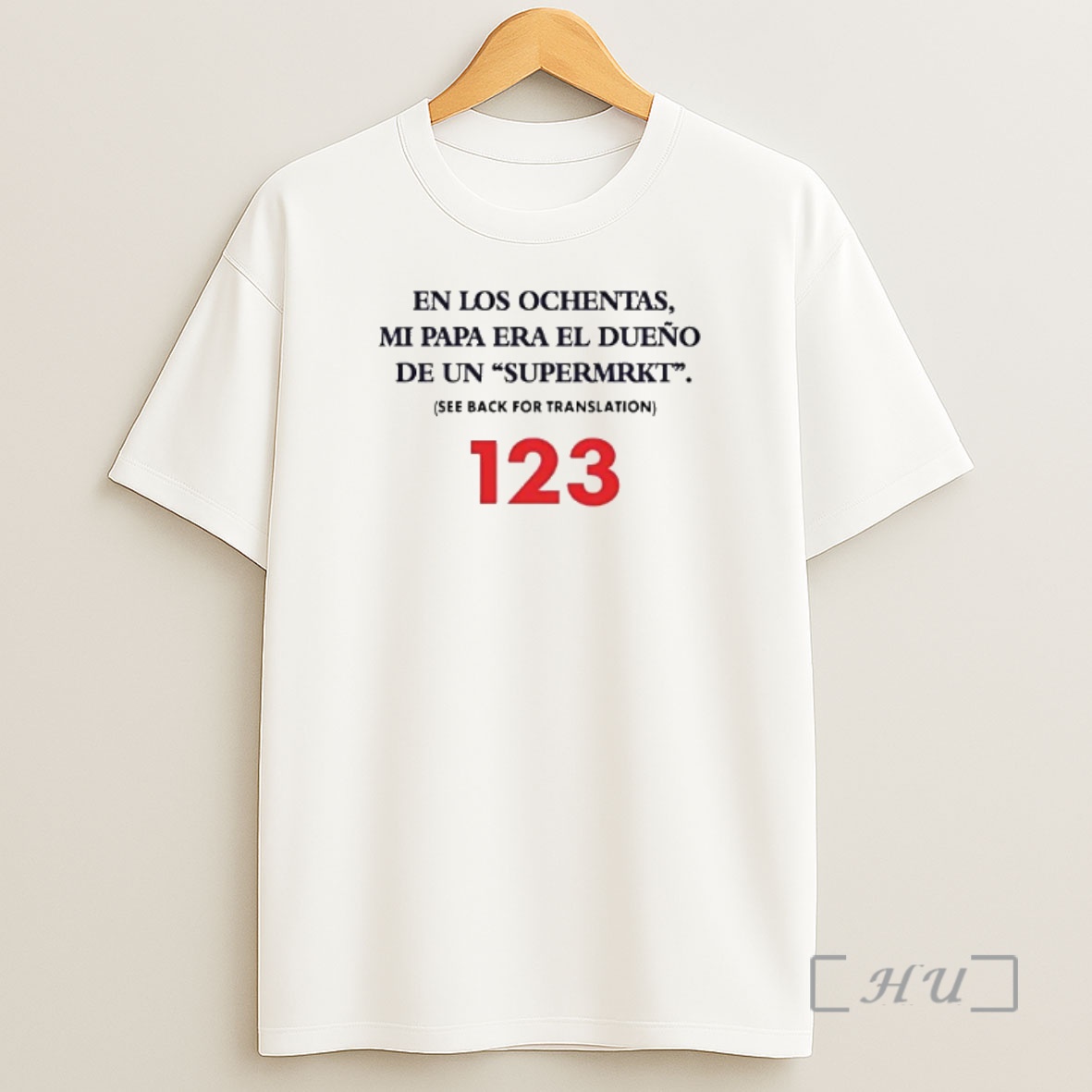 Officials En Los Ochentas Mi Papa Era El Dueno Shirt Sweatshirt Tee