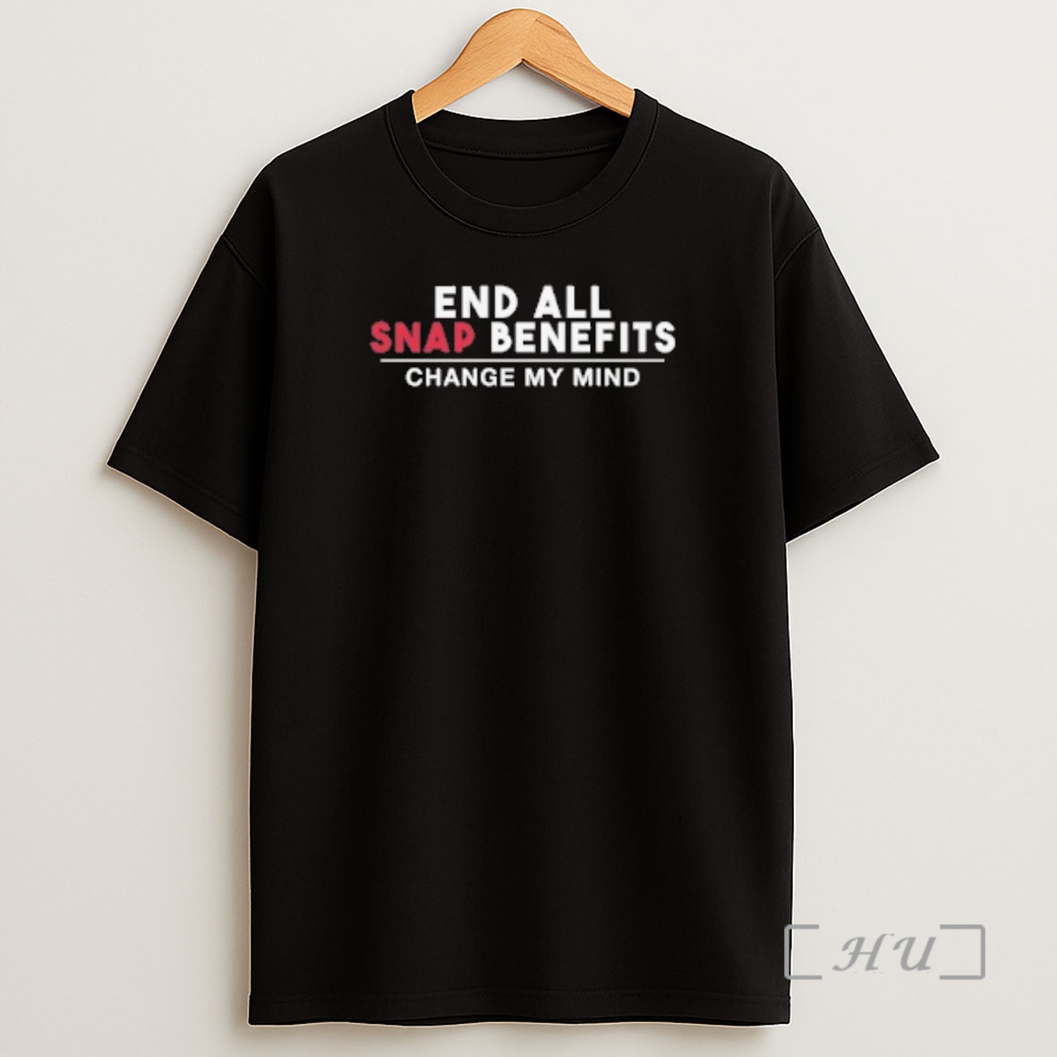 Officials End All Snap Benefits Shirt Sweatshirt Tee